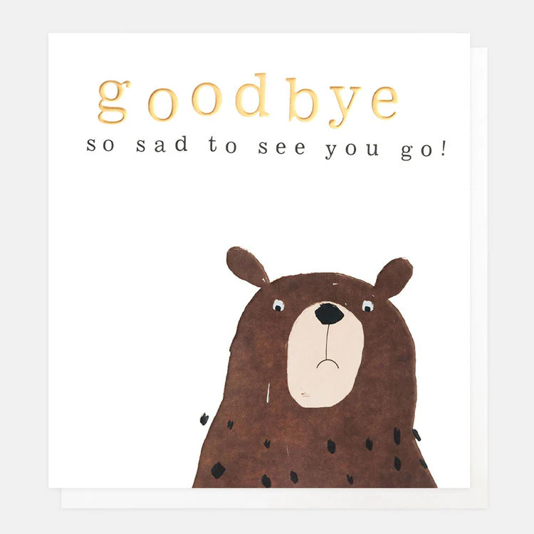 Caroline Gardner  - Goodbye Bear