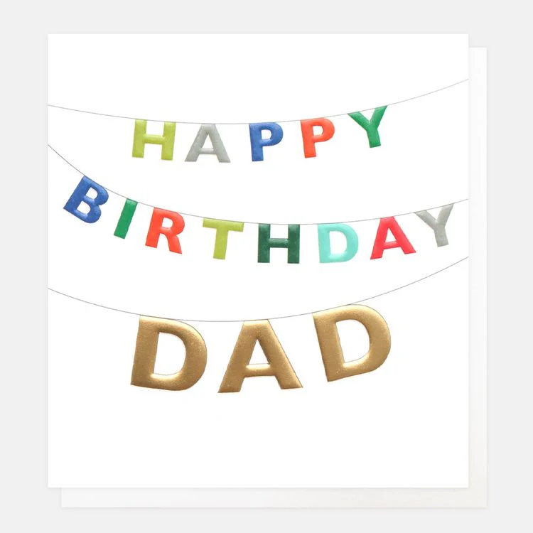 Caroline Gardner - Happy Birthday Dad