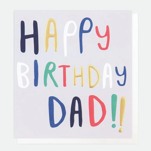 Caroline Gardner - Happy Birthday Dad