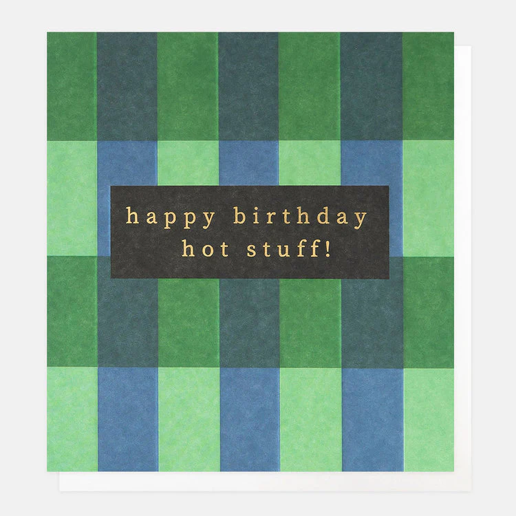 Caroline Gardner  - Happy Birthday Hot Stuff