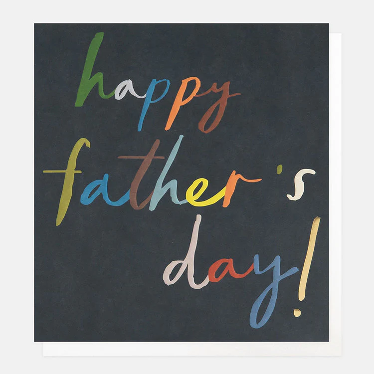 Caroline Gardner - Happy Father's Day Colourful