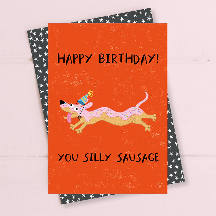 Dandelion - Happy Birthday Silly Sausage