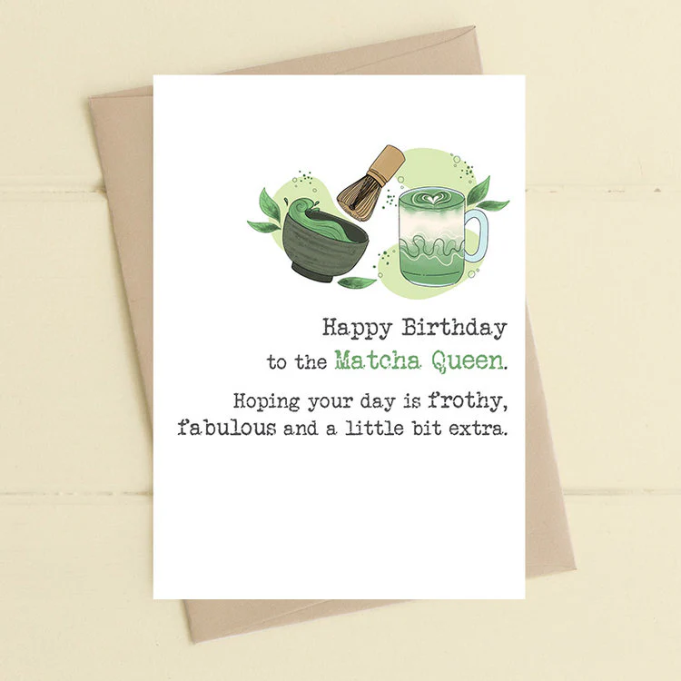 Dandelion - Matcha Queen Birthday