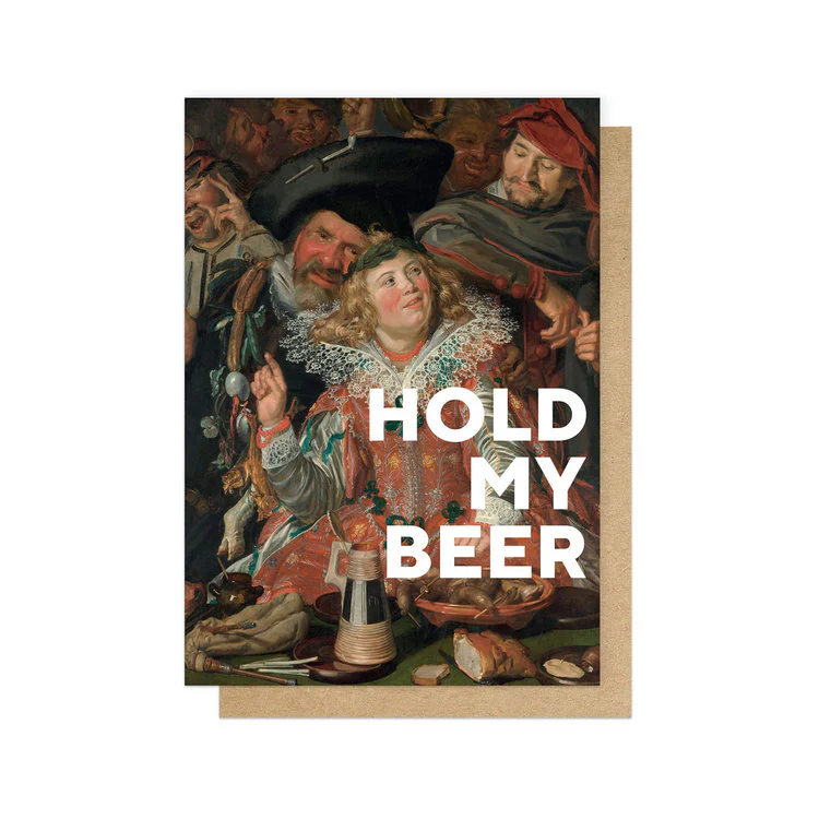 East End Prints - Hold My Beer