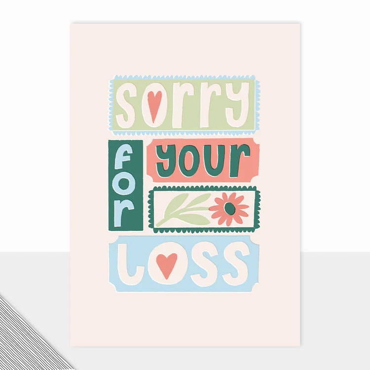 Laura Darrington Design - Sorry For Your Loss
