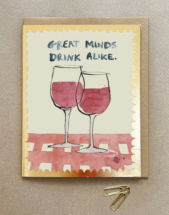 Poet and Painter - Great Minds Drink Alike