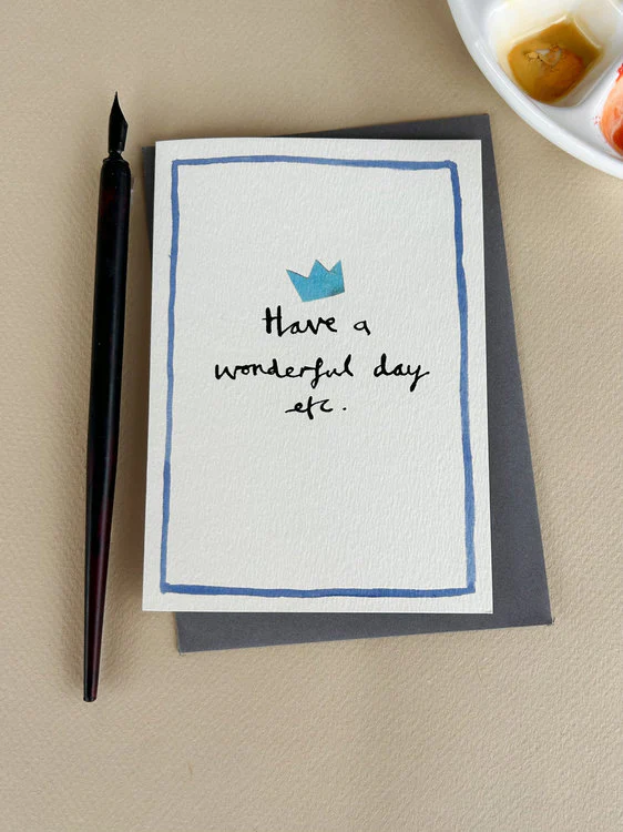 Poet And Painter - Have A Wonderful Day