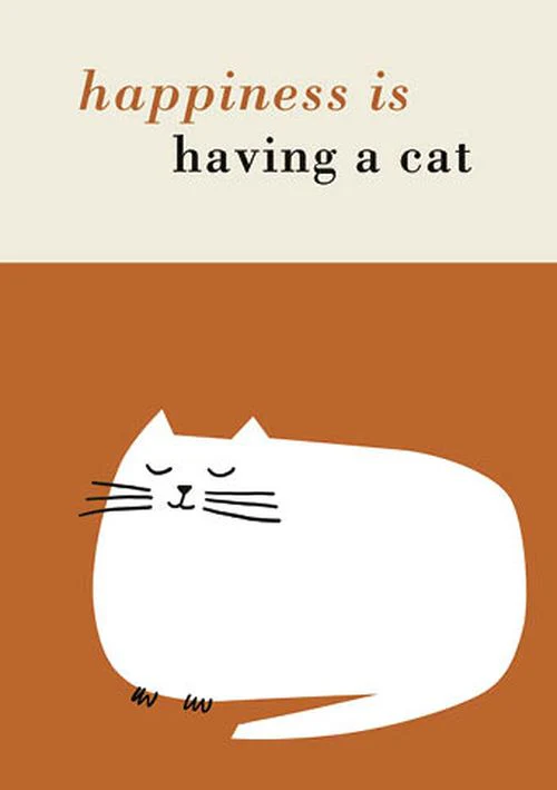 Repeat Repeat - Happiness is having a cat