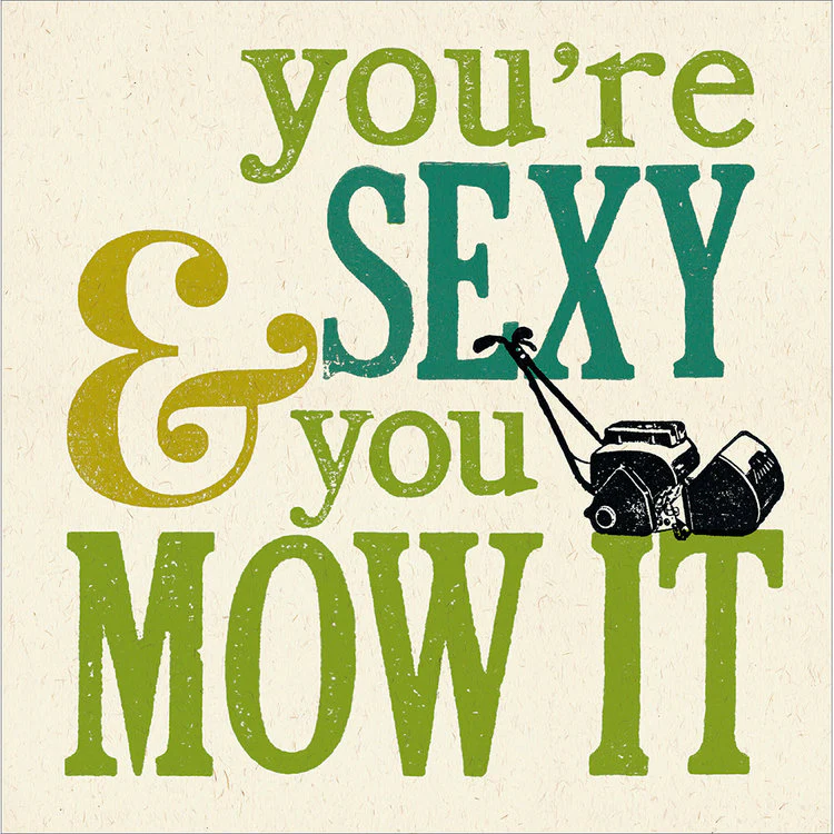 Woodmansterne - Sexy And You Mow It